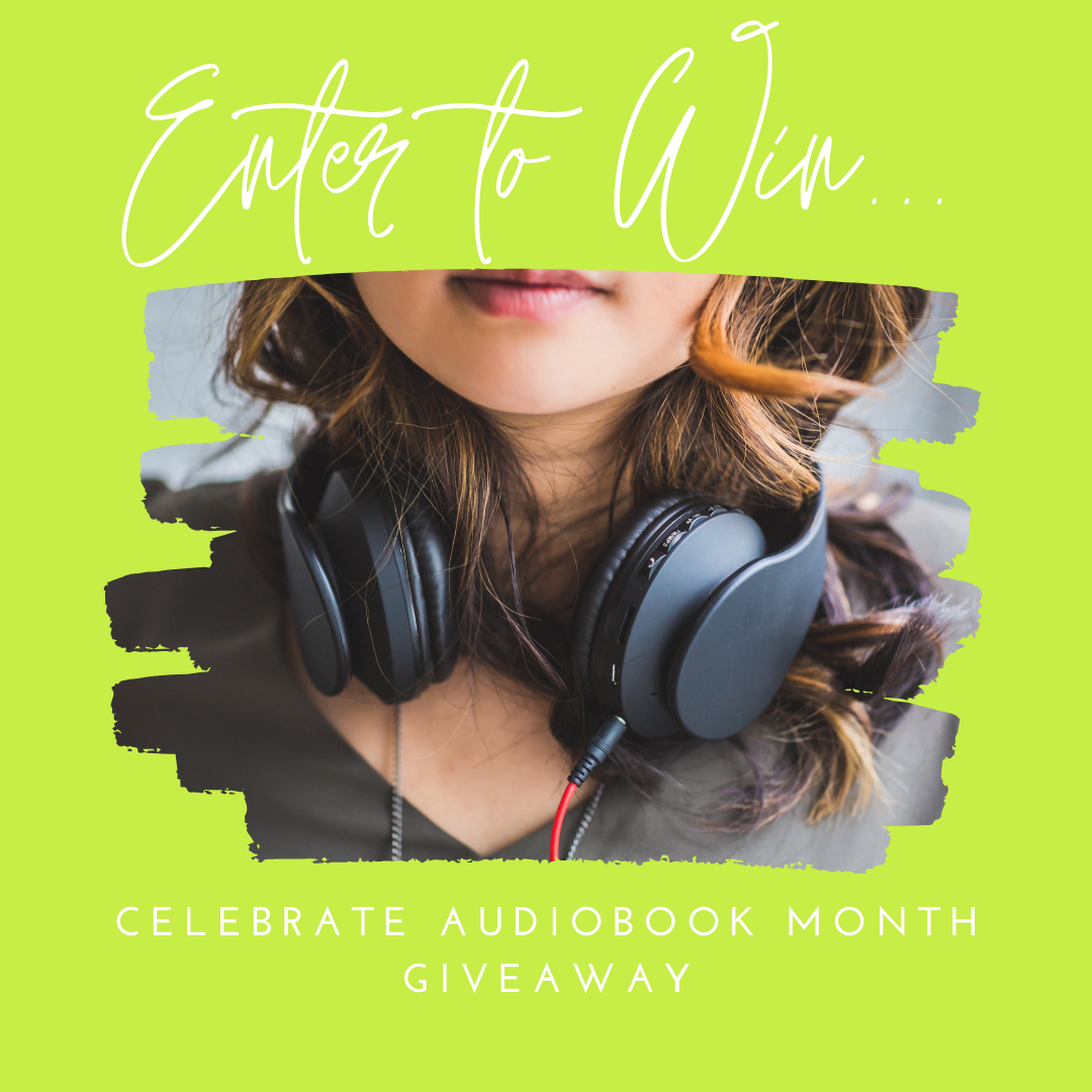 Celebrate Audiobook Month Giveaway